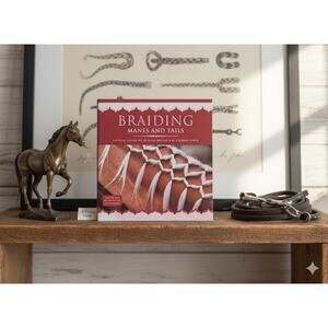 Braiding Manes and Tails - An Instructional Book